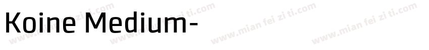 Koine Medium字体转换
